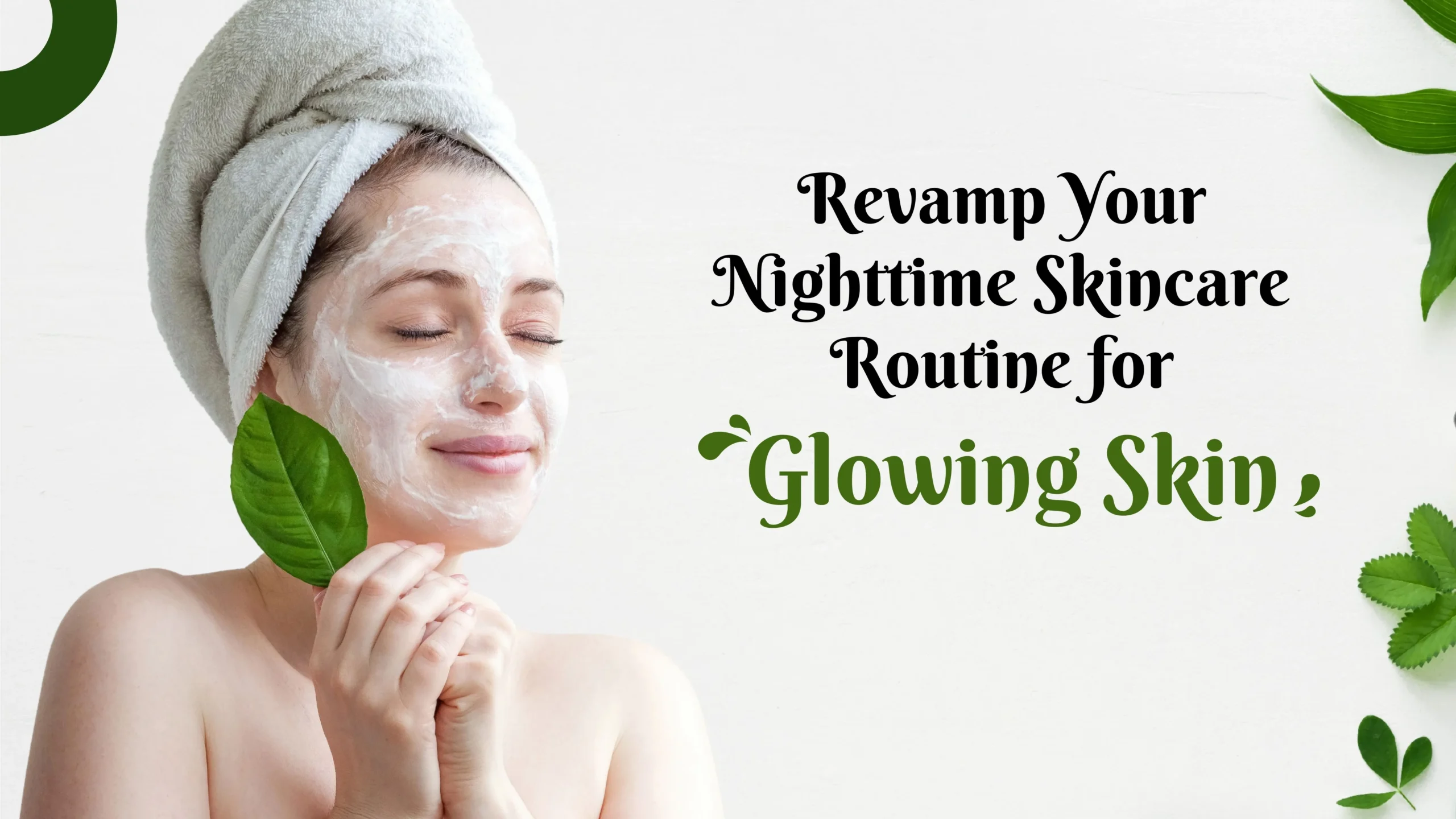 simple nighttime skincare routine